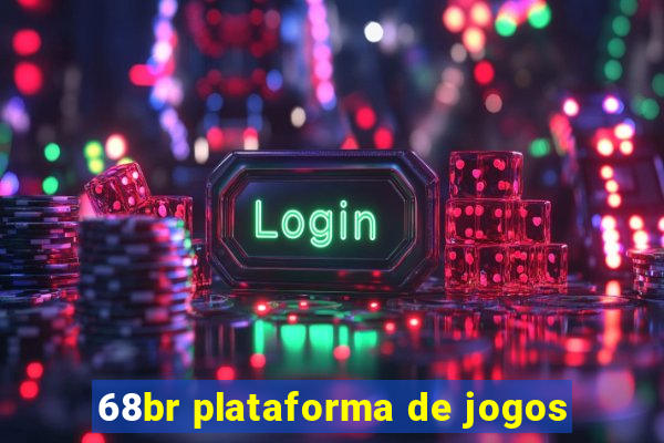 68br plataforma de jogos